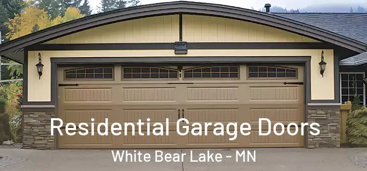  Residential Garage Doors White Bear Lake - MN