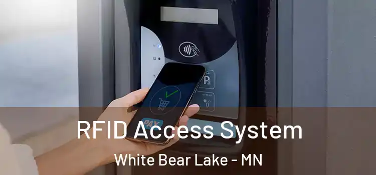  RFID Access System White Bear Lake - MN