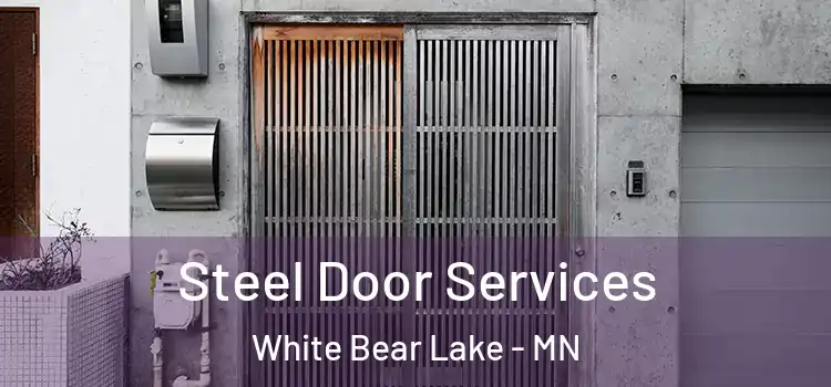 Steel Door Services White Bear Lake - MN