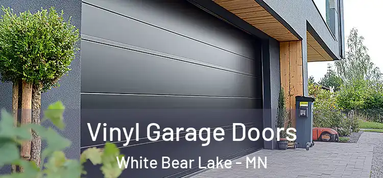  Vinyl Garage Doors White Bear Lake - MN